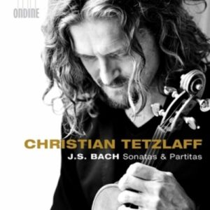 Bach: Sonatas & Partitas - Christian Tetzlaff