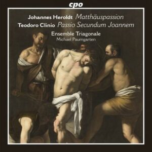 Heroldt, Clinio : Passions. Ensemble Triagonale, Paumgarten.