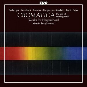 Cromatica : Œuvres pour clavecin. Swiatkiewicz.