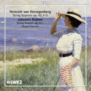 Herzogenberg : Quatuors à cordes, vol. 3. Quatuor Minguet.
