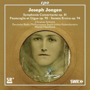 Joseph Jongen : Symphonie Concertante, op. 81. Schmitt, Haselböck.