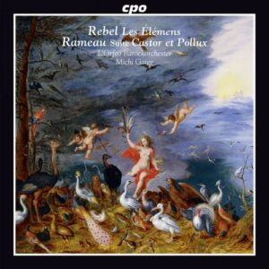 Rebel : Suite Les Elémens. Rameau : Suite Castor et Pollux. L'Orfeo, Gaigg.