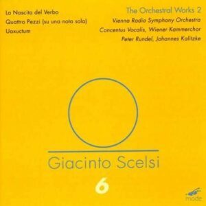 Scelsi: Orchestral Works Vol.2 - Peter Rundel