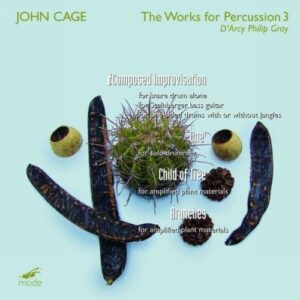 Cage Edition, vol. 50 : L'œuvre pour percussion, vol. 3.