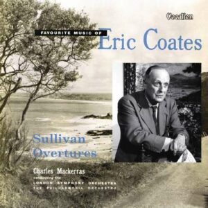 Eric Coates & Sullivan Overtures