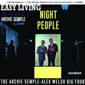 Night People & Easy Living - Semple