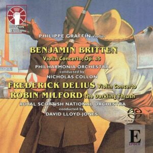 Britten / Milford / Delius: Violin Concertos