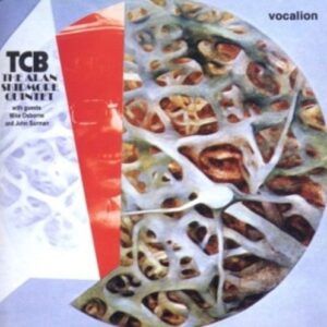 TCB - The Alan Skidmore Quintet