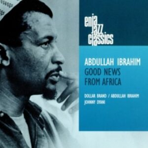 Goods News From Africa - Abdullah Ibrahim