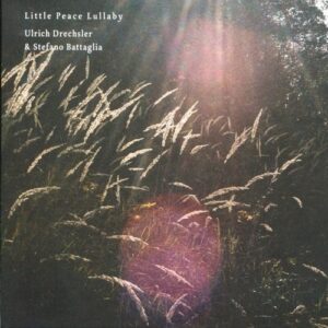 Little Peace Lullaby - Drechsler