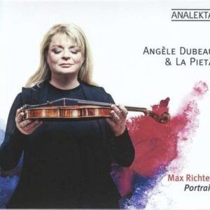 Max Richter: Portrait - Angele Dubeau