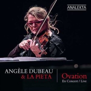 Ovation  - Angele Dubeau