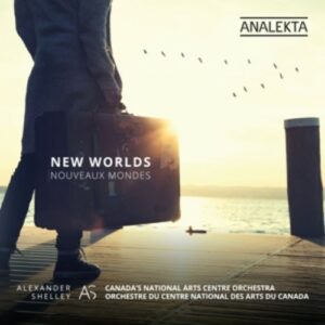 New Worlds - Canada's National Arts Centre Orchestra