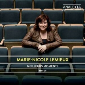 Lemieux, Marie-Nicole: Marie-Nicole Lemieux: Best Of