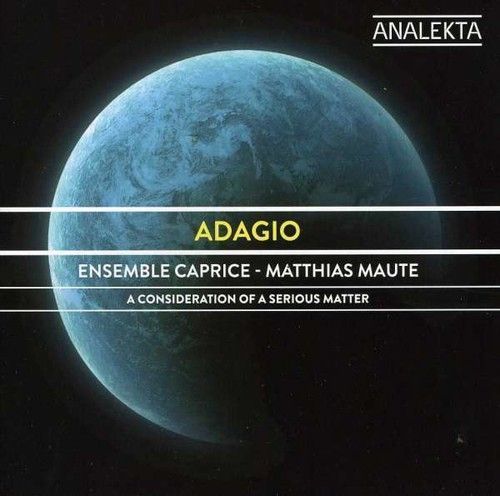 Ensemble Caprice: Adagio - Ensemble Caprice / Maute