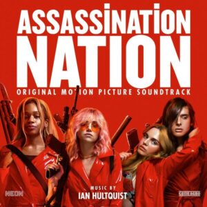 Assassination Nation (OST) (Vinyl) - Ian Hultquist