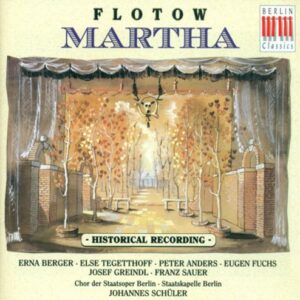 Friedrich Von Flotow: Martha - Berger