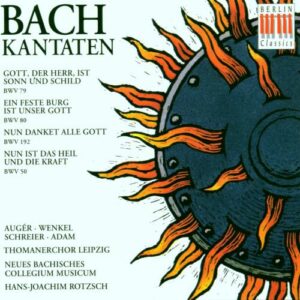 Johann Sebastian Bach: Kantaten BWV79,  80,  192,  50 - Auger