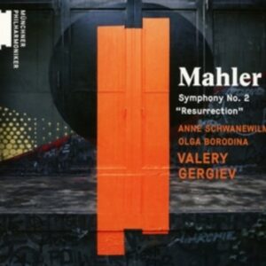 Mahler: Symphony No. 2 - Valery Gergiev