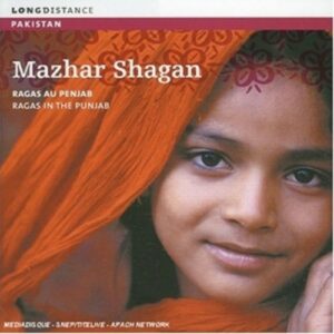 Ragas In The Punjab - Mazhar Shagan