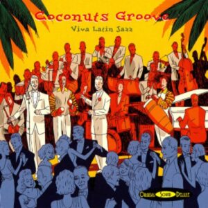 Coconuts Groove - Viva Latin Jazz