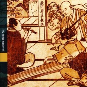 Japon: Urban Music of the Edo Period - Ensemble Hijiri Kai