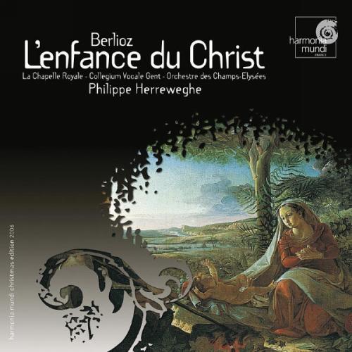 H. Berlioz: L'Enfance Du Christ