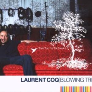 Thing To Share - Laurent Coq Blowing Trio