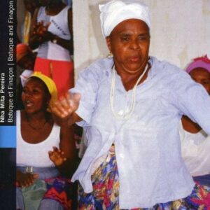 Cap-Vert: Batuque et finacon - Nha Mita Pereira