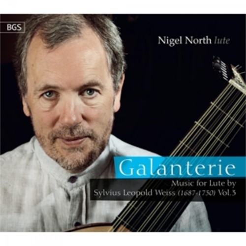 Weiss: Galanterie - Music For Lute Vol. 3 - North
