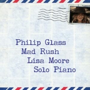Glass: Mad Rush - Lisa Moore
