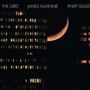 Glass: The Grid - James McVinnie