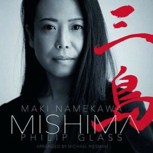 Glass: Mishima, A Life In Four Chapters - Maki Namekawa