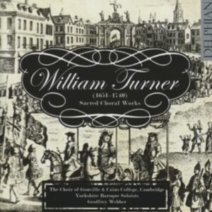 William Turner: Sacred Choral Music