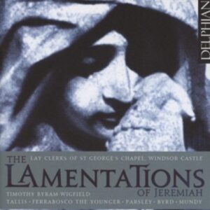 The Lamentations Of Jeremiah - Lay Clercks Od St George's Chapel