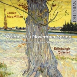 Macmillan: Visions Of A November Spring