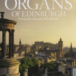 Organs Of Edinburgh - Limited Edition