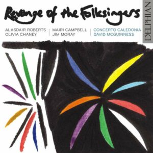 Traditional, Britten, Roberts, Peeb: Revenge Of The Folksingers