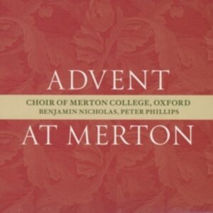 Advent At Merton - Choir Of Merton College