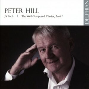 J.S. Bach: The Well-Tempered Clavier, Book 1 - Peter Hill