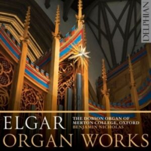 Edward Elgar: Organ Works - Nicholas