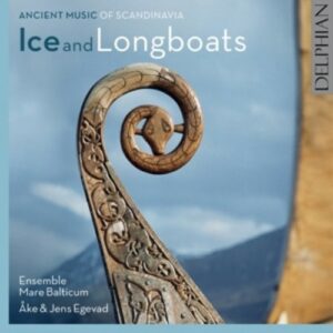 Ancient Music Of Scandinavia Vol.2 - Ensemble Mare Balticum