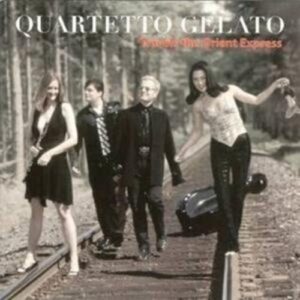 Travels The Orient Expres - Quartetto Gelato