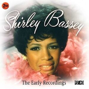 Early Recordings - Shirley Bassey