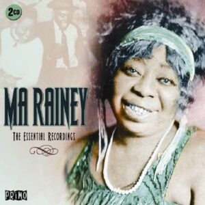 Essential Recordings - Ma Rainey