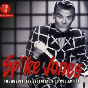 The Absolutely Essential 3CD Collection - Spike Jones
