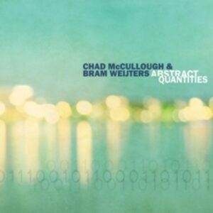 Abstract Quantities - Chad McCullough & Bram Weijters