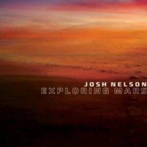 Exploring Mars - Josh Nelson
