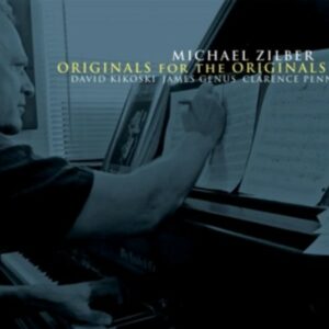 Originals For The Originals - Michael Zilber
