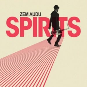 Spirits - Zem Audu